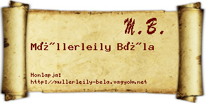 Müllerleily Béla névjegykártya